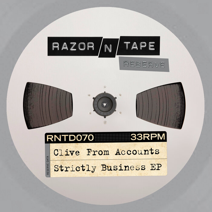 Clive From Accounts – Strictly Business [RNTD070]